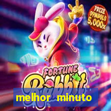 melhor minuto fortune ox